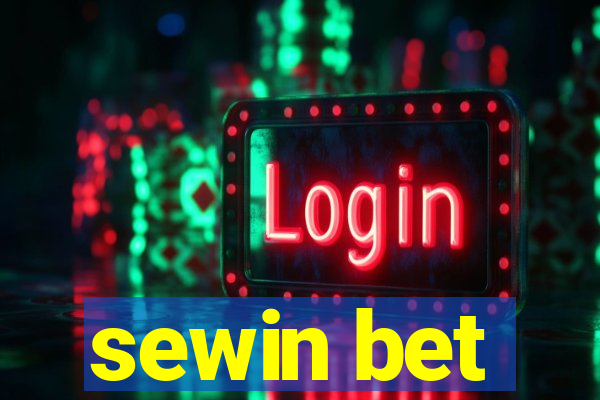 sewin bet